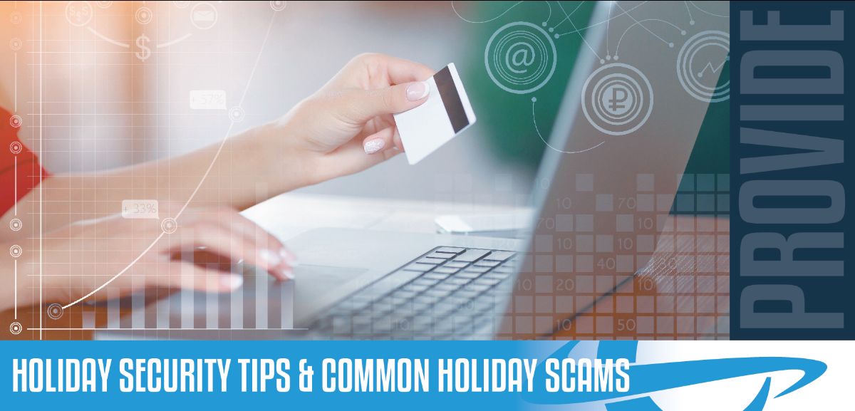 holiday security tips and common holiday scams