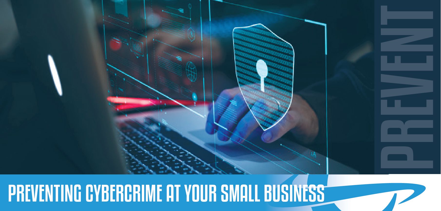 preventing cybercrime at your small business